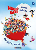 MAGIC BIRDS: THE FANTASY WORLD SEARCH AND FIND 2